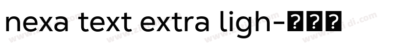 nexa text extra ligh字体转换